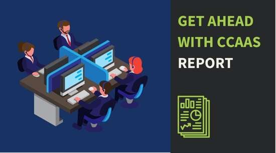 Resource Get Ahead with CCaaS Report