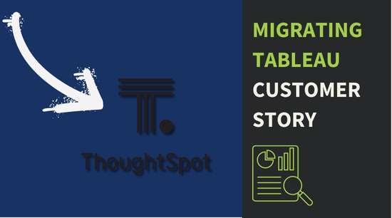 Resource Migrating Tableau Customer Story