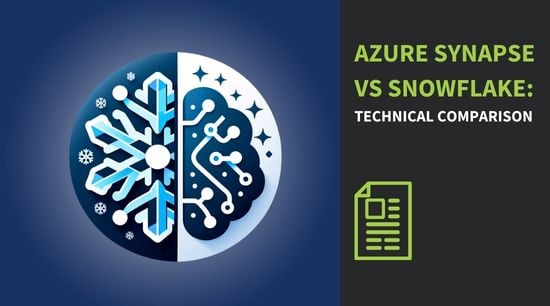 Synapse vs Snowflake Technical Comparison for Cloud Data Warehouses