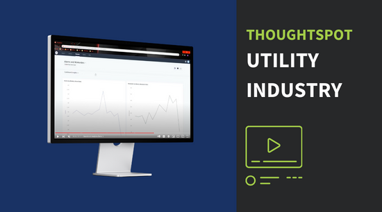 Utilities Are Using ThoughtSpot to Drive Value Through Data Insights Webinar